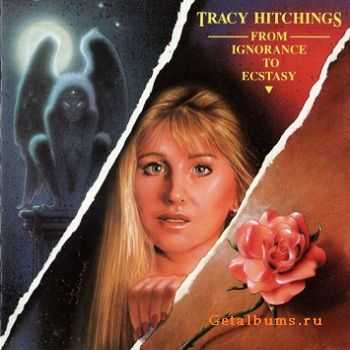 Tracy Hitchings - From Ignorance to Ecstasy (1991)