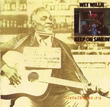 Wet Willie - Keep on Smilin' 1974