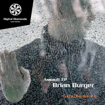 Brian Burger - Assault EP (2010)