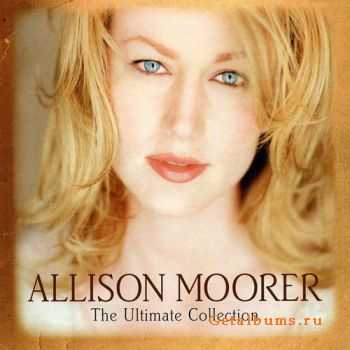 Allison Moorer - The Ultimate Collection (2009)