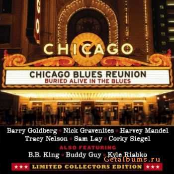 Chicago Blues Reunion - Buried Alive in the Blues (2008)
