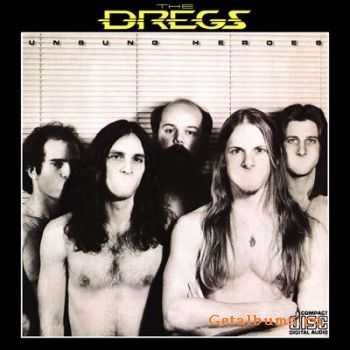 The Dregs (aka Dixie Dregs) - Unsung Heroes 1981 (LOSSLESS)