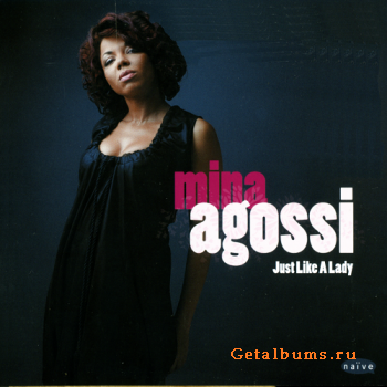 Mina Agossi - Just like a Lady (2010) 