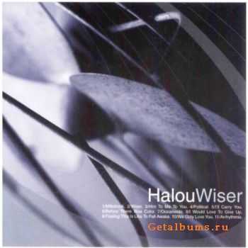 Halou - Wiser (2001) (Lossless)