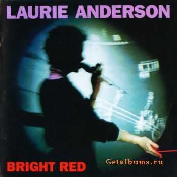 Laurie Anderson - Bright Red (1994)
