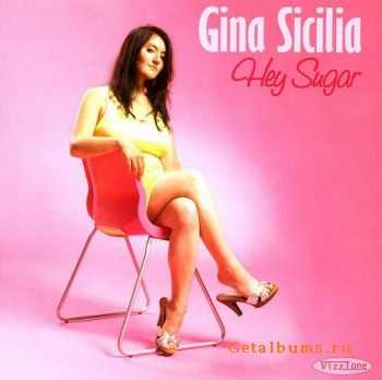  Gina Sicilia  Hey Sugar (2008) 