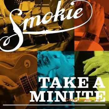 Smokie - Take A Minute (2010) FLAC