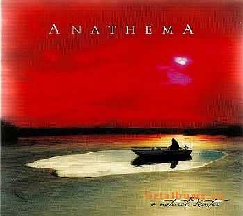 Anathema - A Natural Disaster 2003 [DIGI CD Edition] [LOSSLESS]