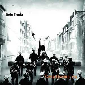 Delo Truda - Delo Truda (2010)
