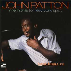 John Patton - Memphis to New York Spirit (1970)