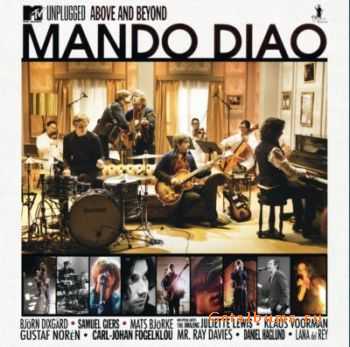 Mando Diao - Above And Beyond (MTV Unplugged) 2010