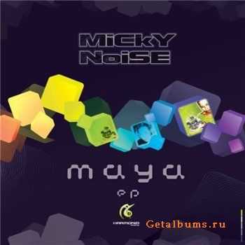 Micky Noise - Maya (EP) (2010)