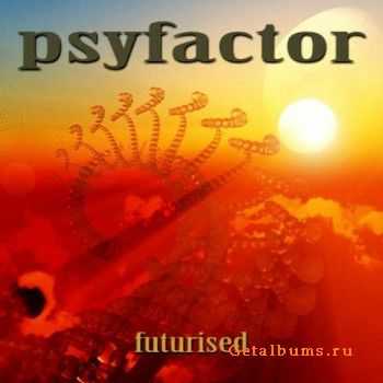 Psyfactor - Futurised (2010) 