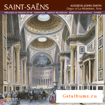 Saint-Saens - Organ Music (2006)