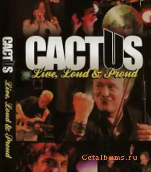 Cactus - Live, Loud and Proud (2010) (DVD9)