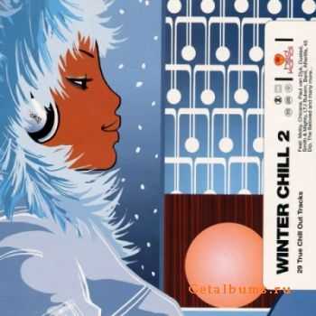 VA - Winter Chill 2 (2CD) (2000) FLAC
