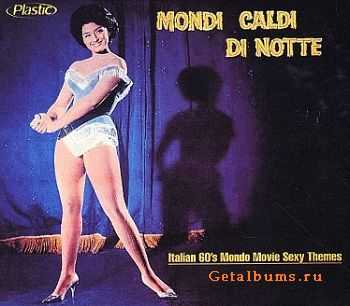 Armando Sciascia - Mondi Caldi Di Notte - Italian 60's Mondo Movie Sexy Themes (1999)