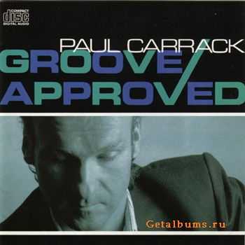 Paul Carrack - Groove Approved (1989) FLAC