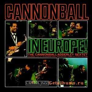 Cannonball Adderley  Cannonball In Europe (1962)