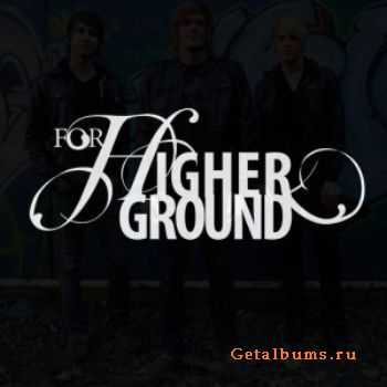 For Higher Ground - For Higher Ground (EP) 2010