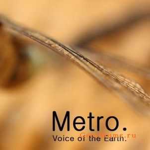 METRO () -   (Voice of the Earth) (2010)