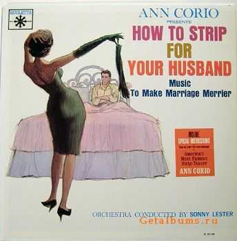 Sonny Lester - How to Strip for Your Husband (1963)