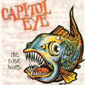 Capitol Eye - The Code Word (EP) (2000)