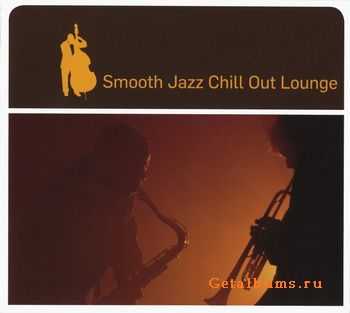 VA - Smooth Jazz Chill Out Lounge (2009)(LOSSLESS)