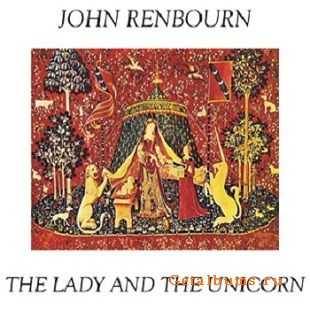 John Renbourn - The Lady And The Unicorn (1969)