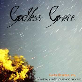 Godless Grace -    (2010)