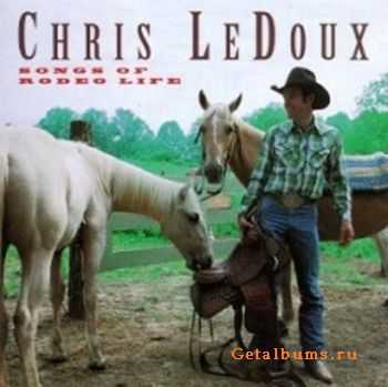 Chris LeDoux - Songs of Rodeo Life (1971)