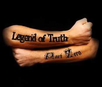 Legend Of Truth - Part Zero (EP) (2010)