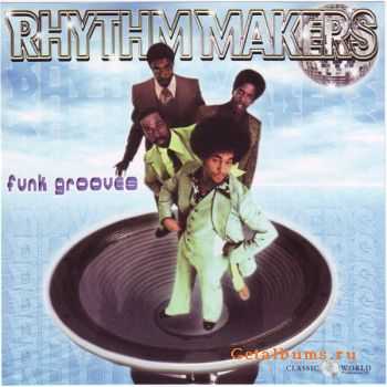 Rhythm Makers - Funk Grooves (2001)