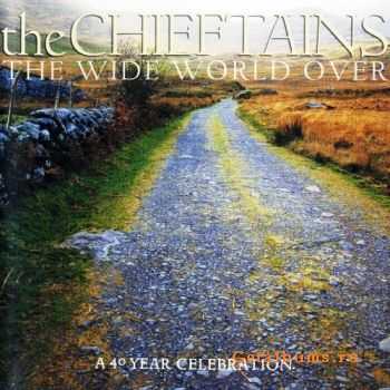 The Chieftains - The Wide World Over (2002) (Lossless)