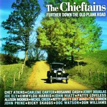 The Chieftains - Further Down the Old Plank Road (2003) (Lossless)