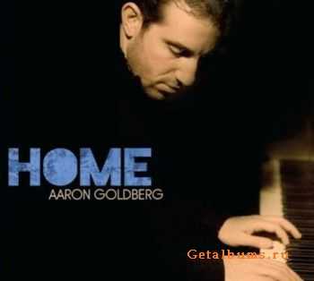 Aaron Goldberg - Home (2010)