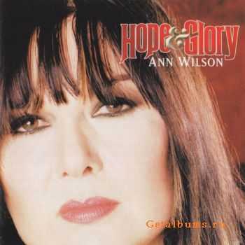 Ann Wilson - Hope & Glory  (2007) 