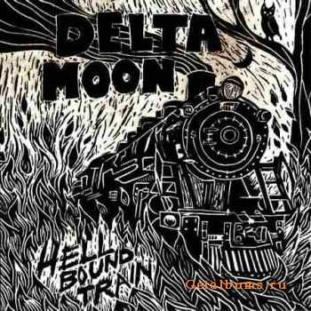 Delta Moon - Hell Bound Train (2010) (Lossless) + MP3