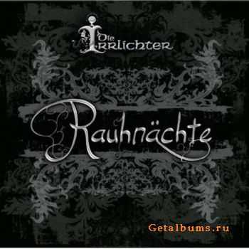 Die Irrlichter - Rauhn&#228;chte (2010)