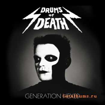 Drums Of Death - Generation Hexed