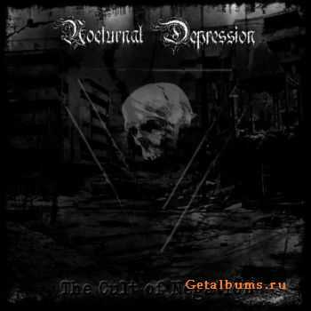 Nocturnal Depression - The Cult Of Negation (2010) [HQ+]