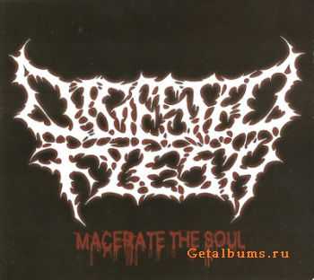 Digested Flesh - Macerate The Soul (2010)