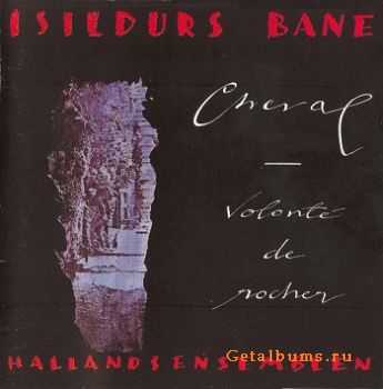 Isildur's Bane - Cheval - Volonte De Rocher (1989)