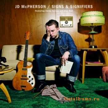  JD McPherson - Signs & Signifiers (2010) 