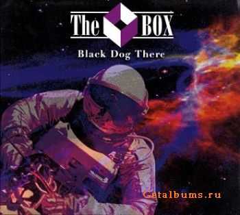 The Box - Black Dog There (2005)