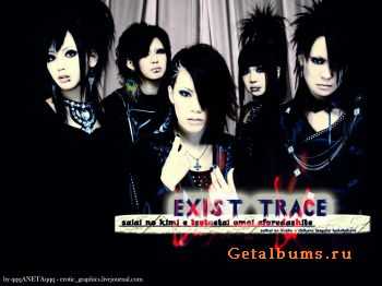 ExistTrace - The collection of albums and singles (2009 - 2010) FLAC