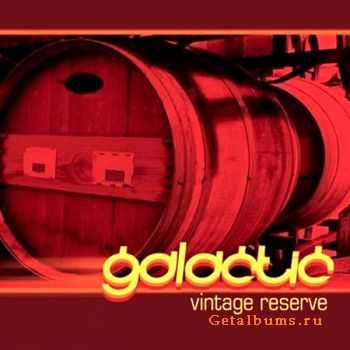 Galactic - Vintage Reserve (2003)