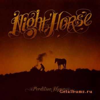 Night Horse  Perdition Hymns (2010)