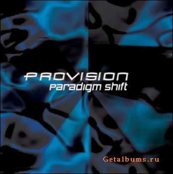 Provision - Paradigm Shift (2010)