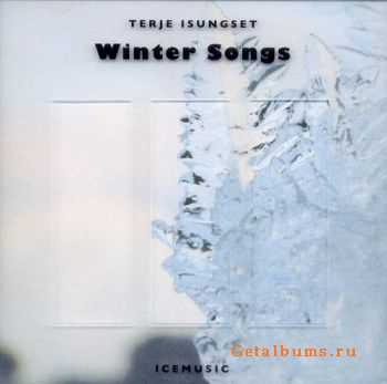 Terje Isungset - Winter Songs (2010)